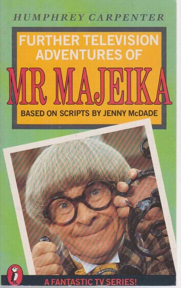 Further Tv Adventures of Mr.Majeika (Puffin Books) Novels & Short Stories