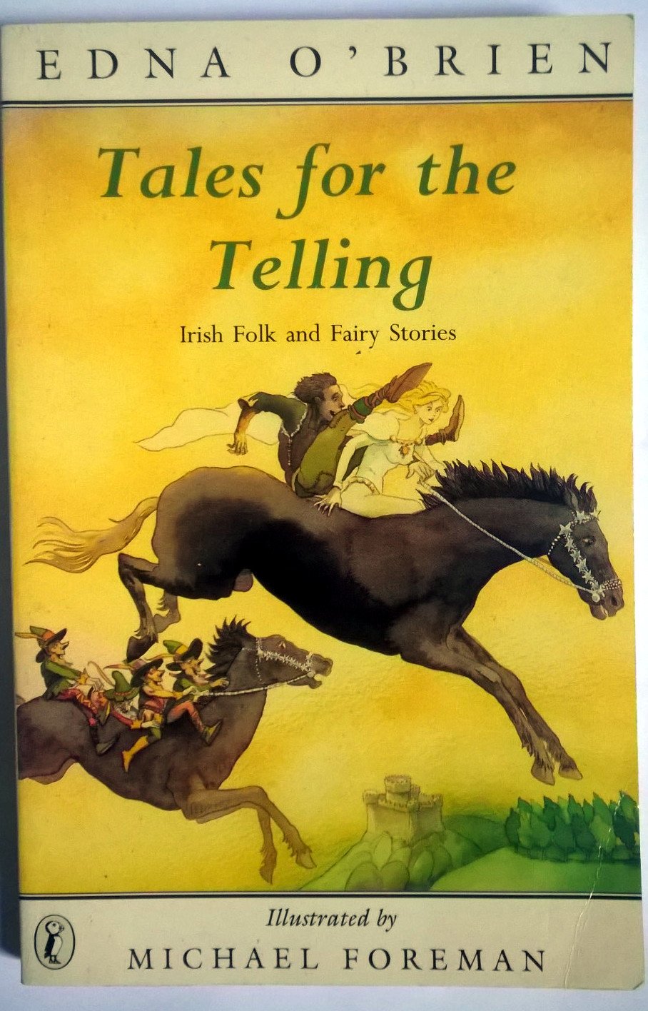 Tales For the Telling: Irish Folk And Fairy Stories Non-fiction