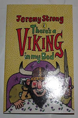 There's a Viking in My Bed (Puffin Books) Novels & Short Stories
