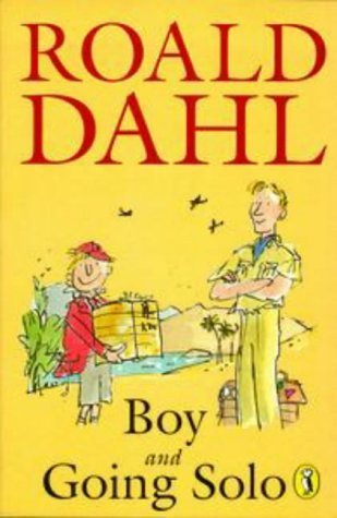 Boy: Tales of Childhood & Going Solo Novels & Short Stories