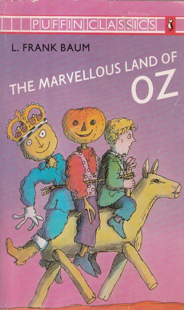 The Marvellous Land of Oz (Puffin Classics) Books
