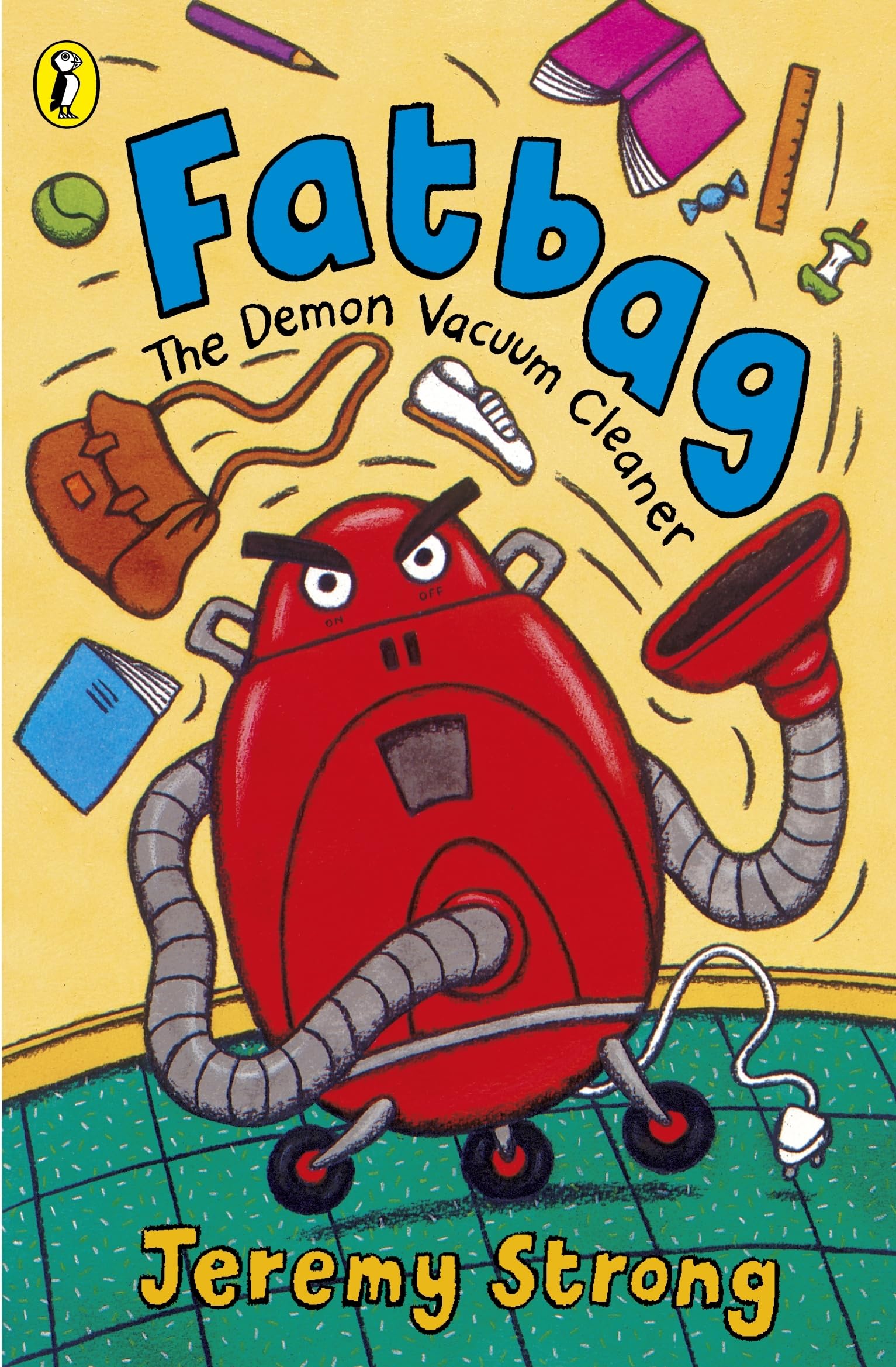 Fatbag: The Demon Vacuum Cleaner Novels & Short Stories