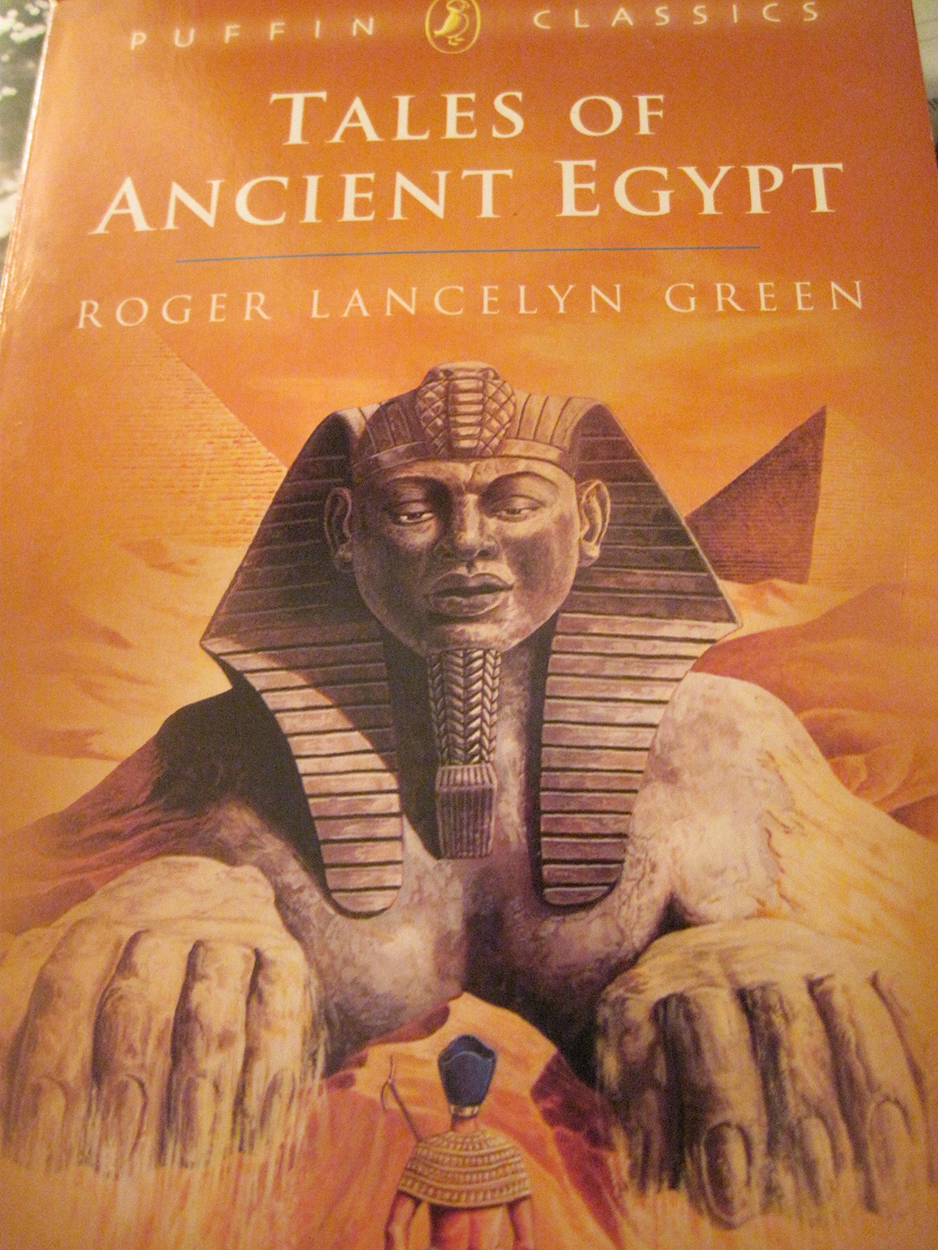 Tales of Ancient Egypt (Puffin Classics) Non-fiction