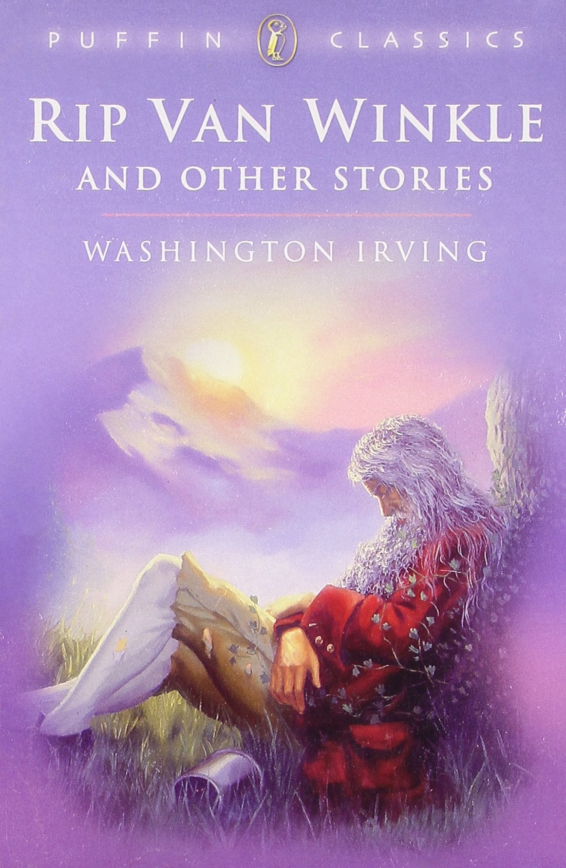 Rip Van Winkle and Other Stories (Puffin Classics - the Essential Collection) Fairy Tales & Legends