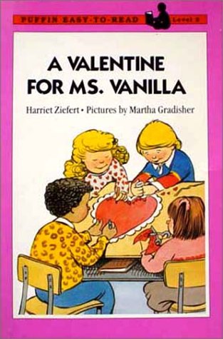 A Valentine For Ms Vanilla (Puffin Easy-to-read, Level 2) book
