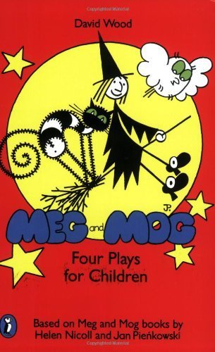 Meg and Mog: Four Plays for Children Novels & Short Stories