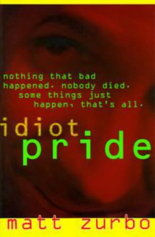 Product Image: Idiot Pride