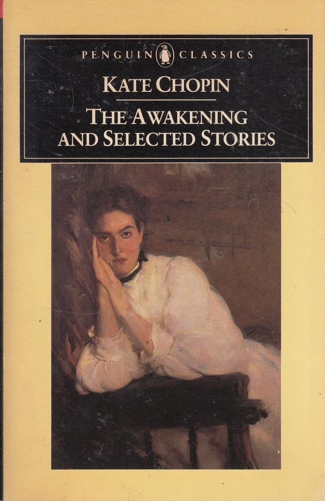 The Awakening and Selected Stories Classics
