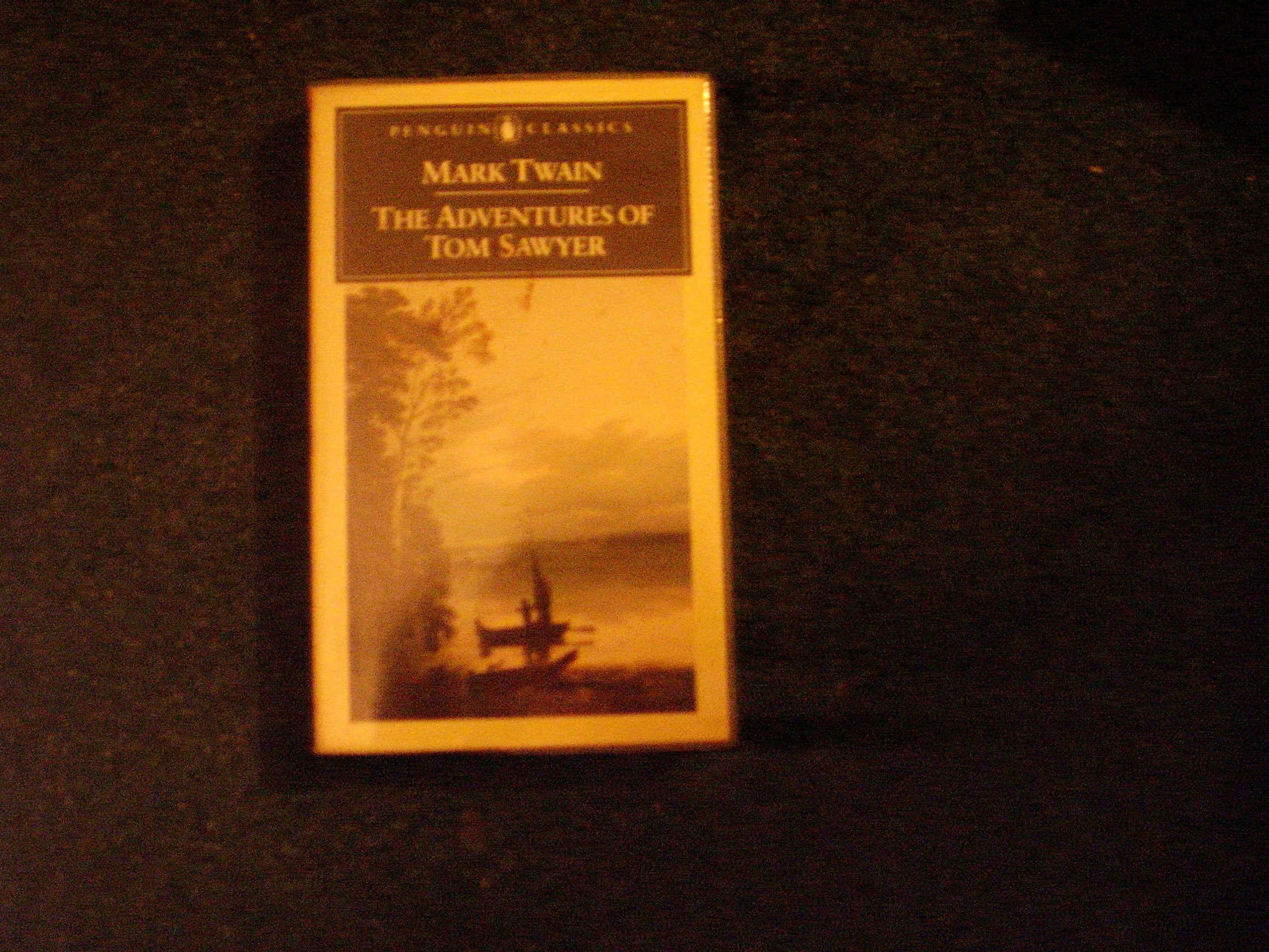 The Adventures Of Tom Sawyer (Classics) Classics