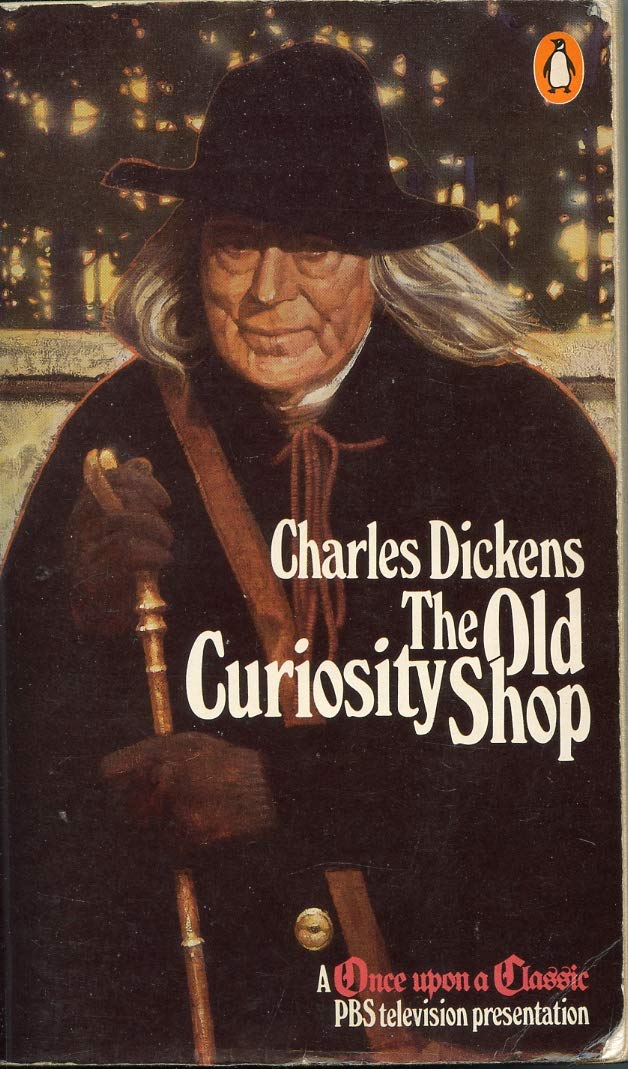 The Old Curiosity Shop; Including Master Humphrey's Clock As an Appendix (Penguin English Library El75) Classics