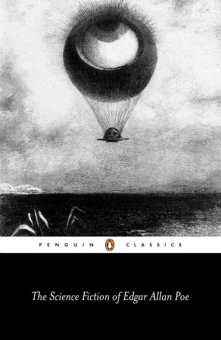 The Science Fiction of Edgar Allan Poe Essays & Short Stories