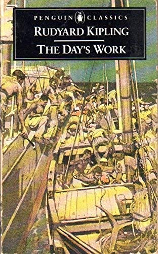 The Day's Work (Classics) Classics