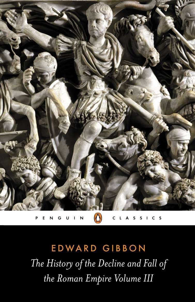 The History of the Decline and Fall of the Roman Empire Politics & History