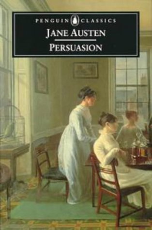 Persuasion (Penguin Classics S.) Classics