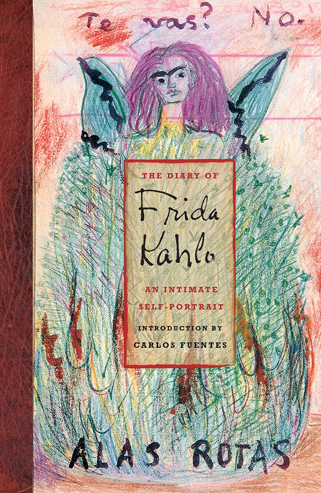The Diary of Frida Kahlo: An Intimate Self-Portrait Art & Literature