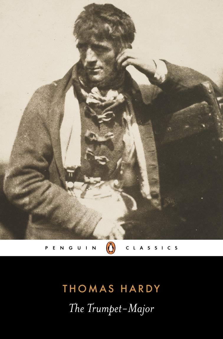 The Trumpet-Major (Penguin Classics) Classics