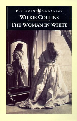 The Woman in White (Penguin Classics S.) Classics