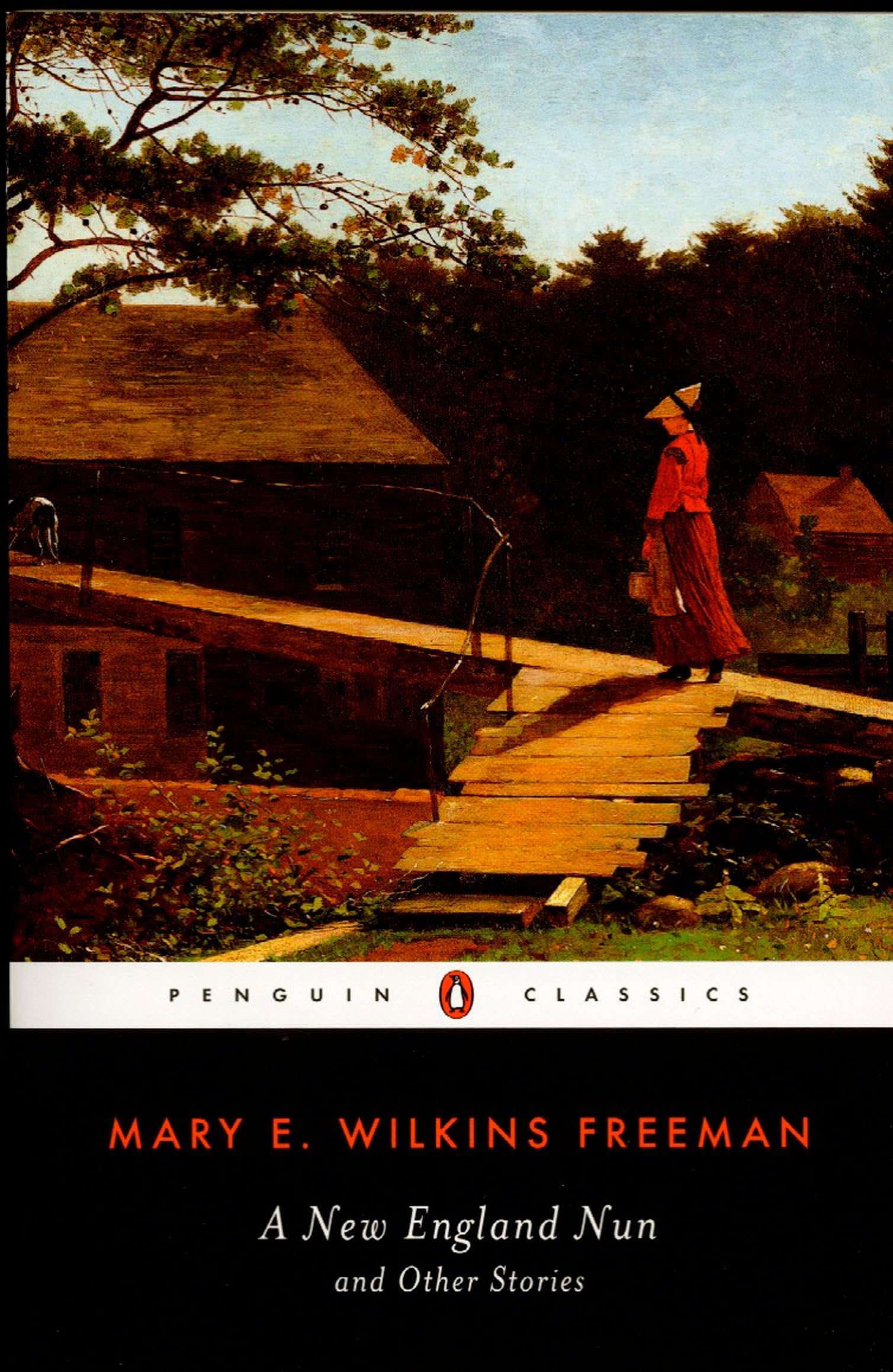 A New England Nun And Other Stories (Penguin Classics) Contemporary literature