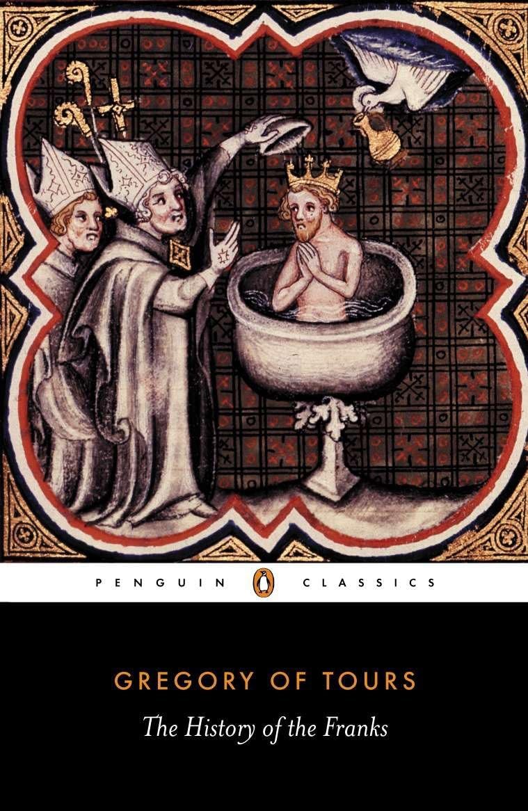 The History of the Franks (Penguin Classics) Social Sciences