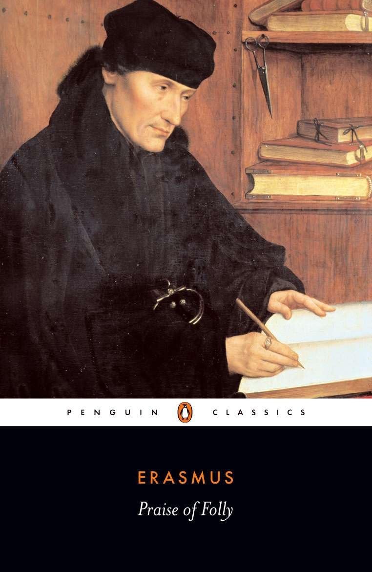 Praise of Folly (Penguin Classics) Philosophy