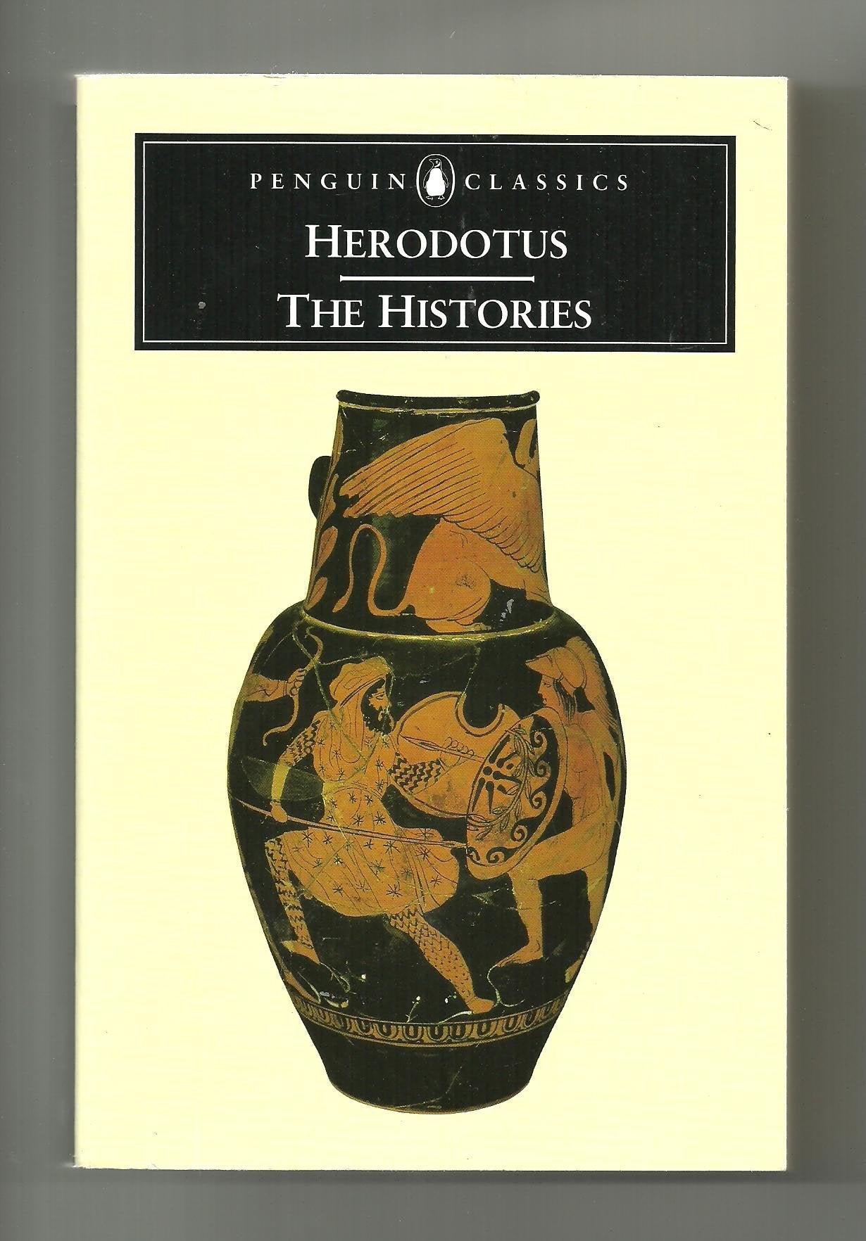 The Histories: Revised with introductory matter and notes by John Marincola (Penguin Classics S.) Politics & History
