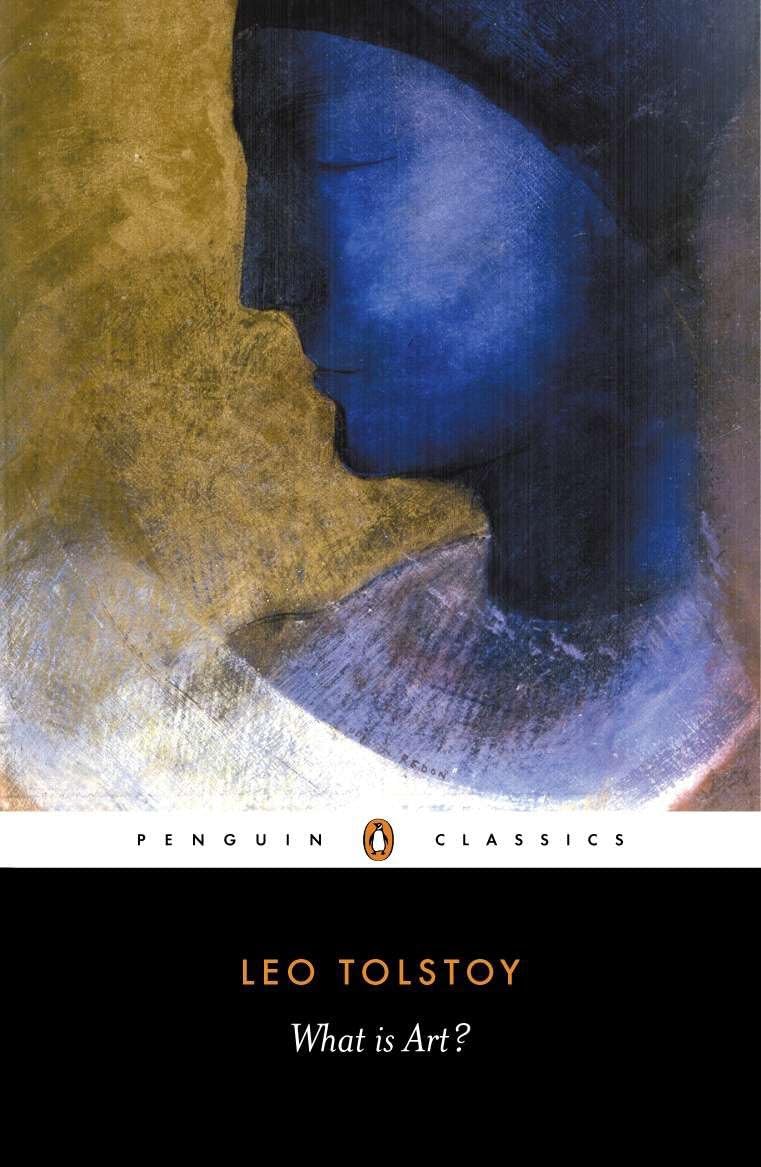 What is Art? (Penguin Classics) Philosophy