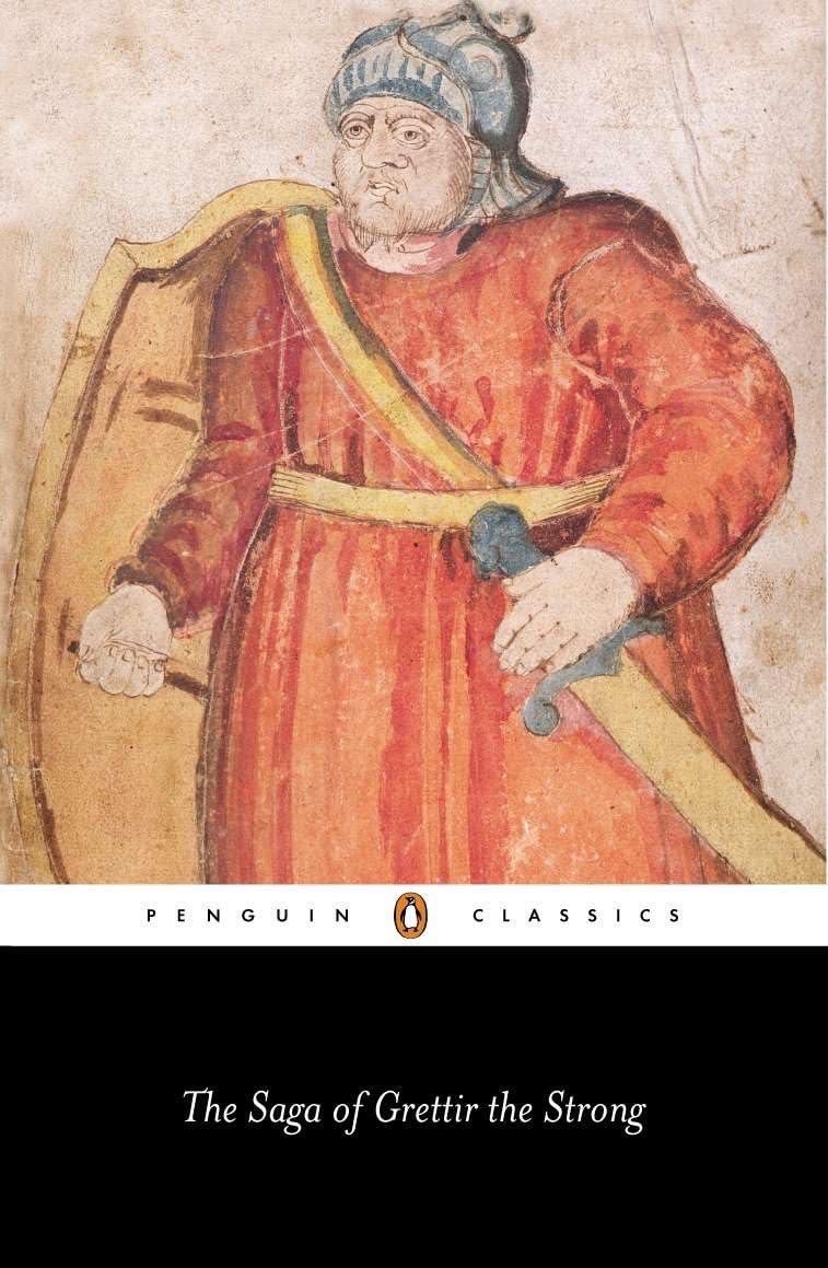 The Saga of Grettir the Strong Classics