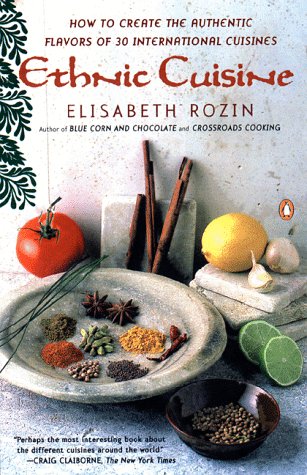 Ethnic Cuisine: The Flavor-Principle Cookbook book