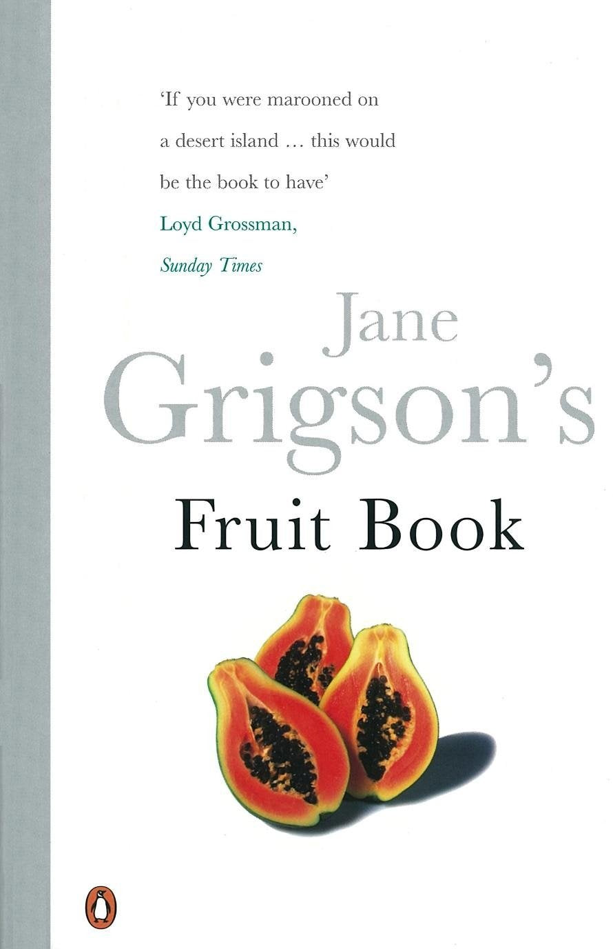 Jane Grigsons Fruit Book Leisure, Home & Garden Books