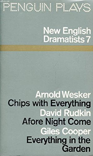 New English Dramatists 7: Chips with Everything;Afore Night Come;Everything in the Garden Books