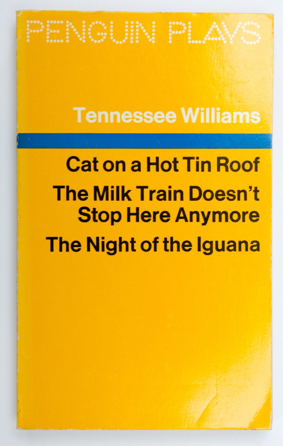 Cat on a Hot Tin Roof / The Milk Train Doesn't Stop Here Anymore / The Night of the Iguana Drama