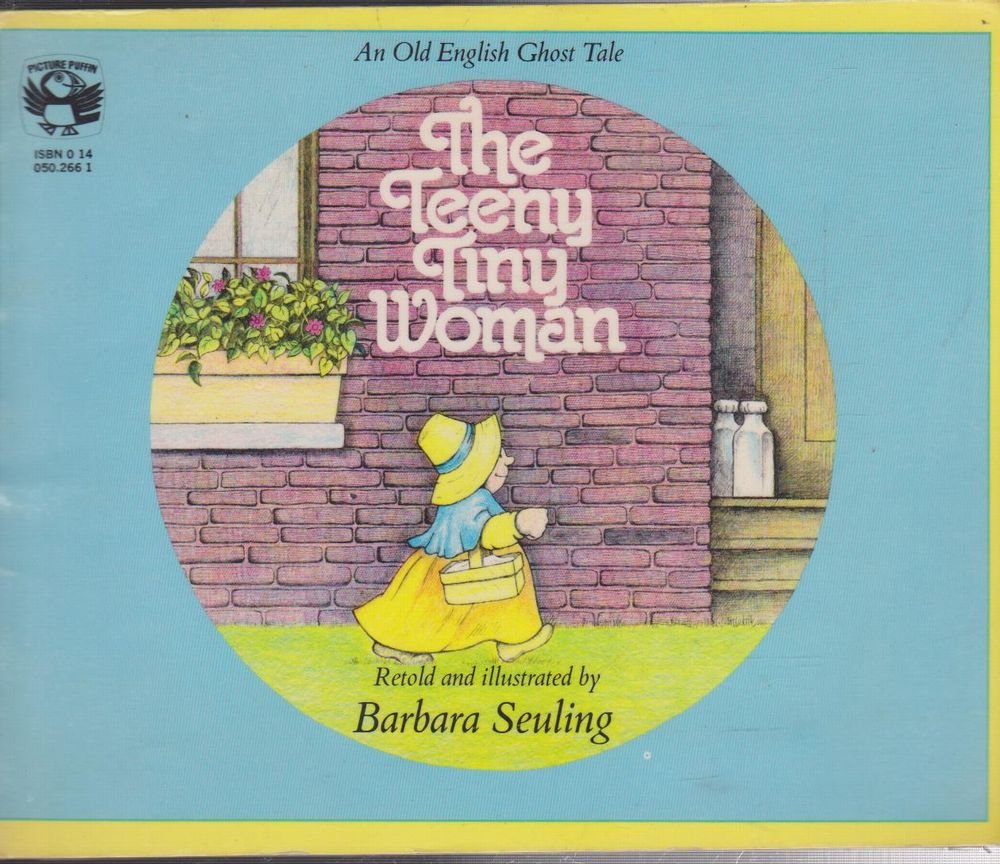 The Teeny Tiny Woman: An Old English Ghost Tale book