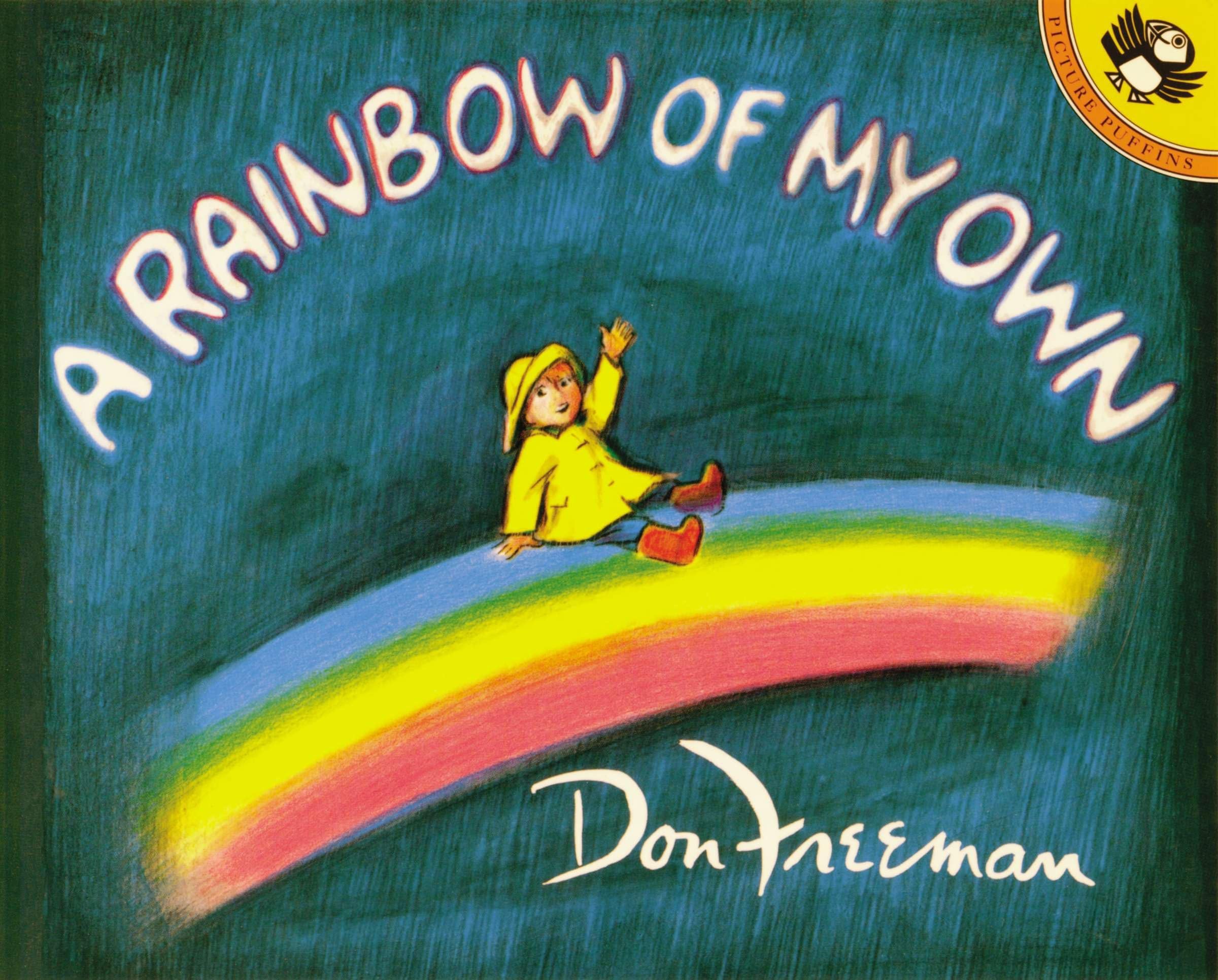 A Rainbow of my Own (Picture Puffin Books) Non-fiction