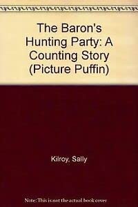 The Baron's Hunting Party book