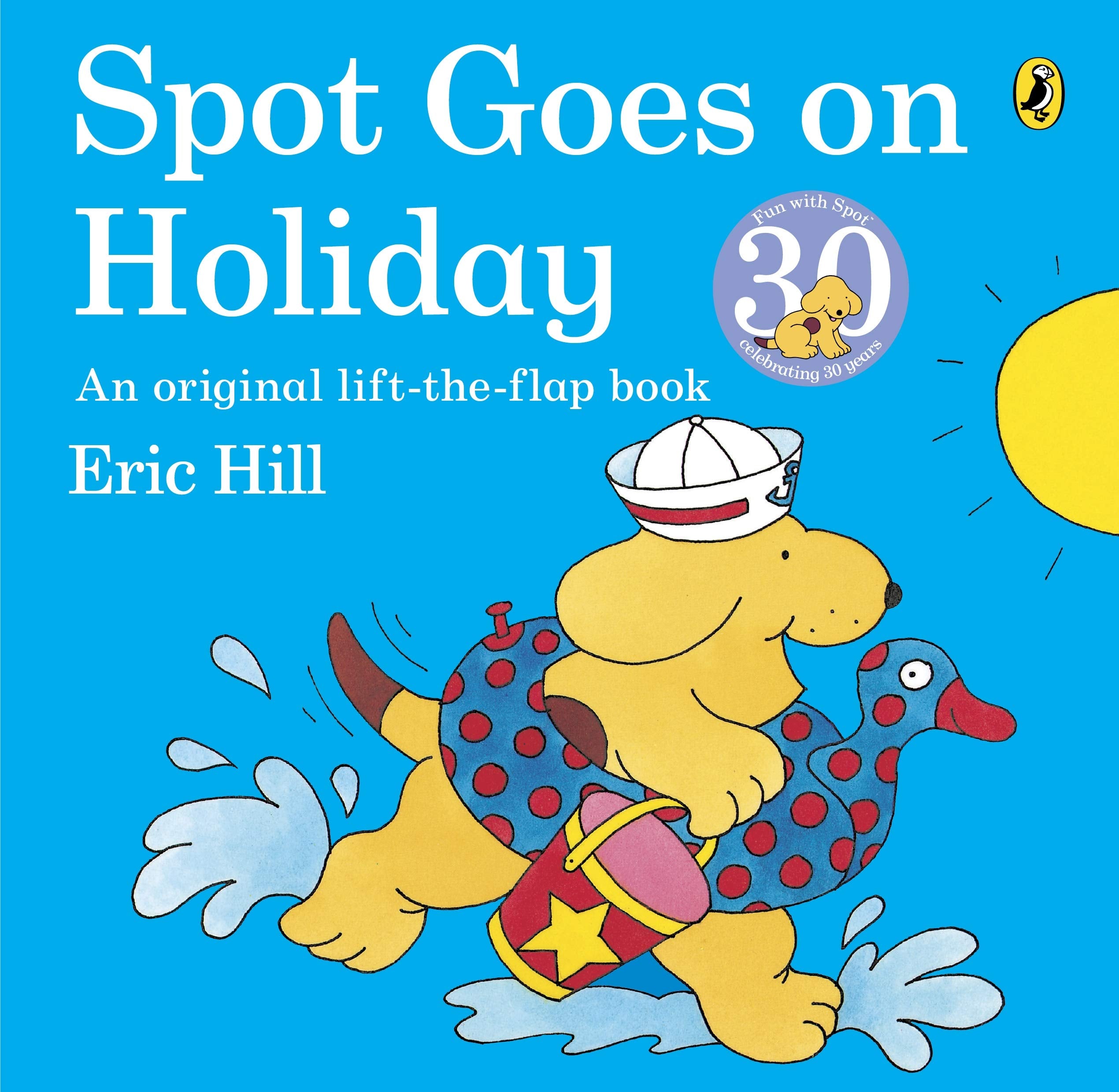 Spot Goes On Holiday Novels & Short Stories for children