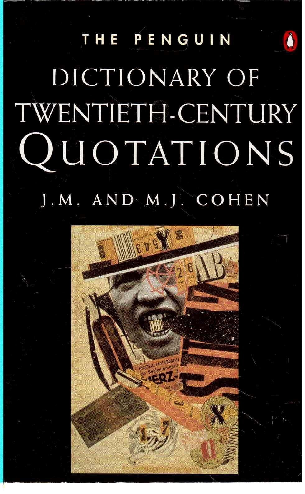 The Penguin Dictionary of Twentieth-Century Quotations (3rd Edn) General education