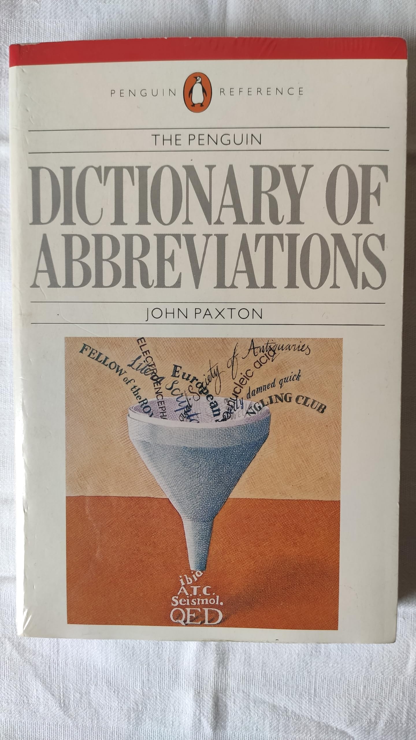 The Penguin Dictionary of Abbreviations (Penguin Reference Books S.) General education