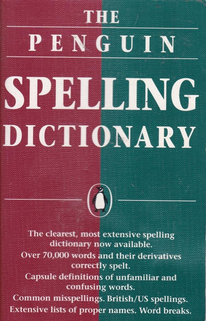 The Penguin Spelling Dictionary (Reference Books) General education