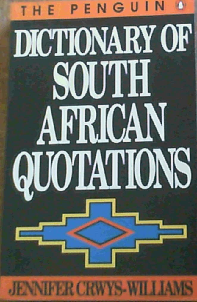 The Penguin Dictionary of South African Quotations book