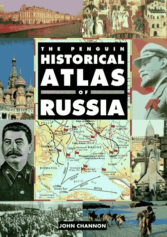 The Penguin Historical Atlas of Russia book