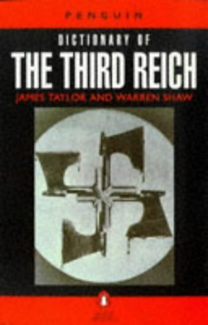 The Penguin Dictionary of the Third Reich (Penguin Reference Books) Social Sciences