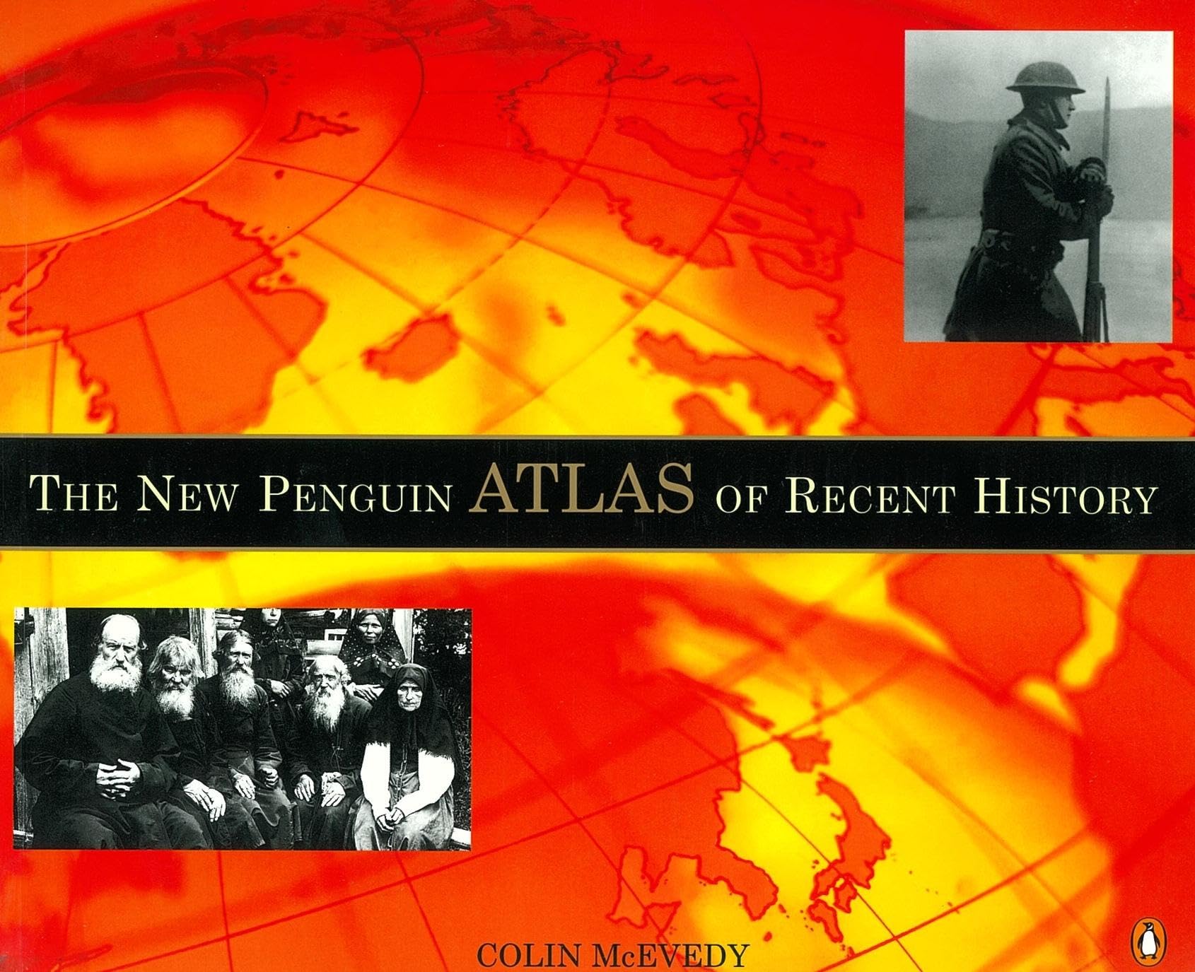 The New Penguin Atlas of Recent History: Europe Since 1815 book