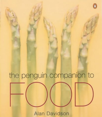 The Penguin Companion to Food (Penguin Reference Books S.) Hobbies & Crafts