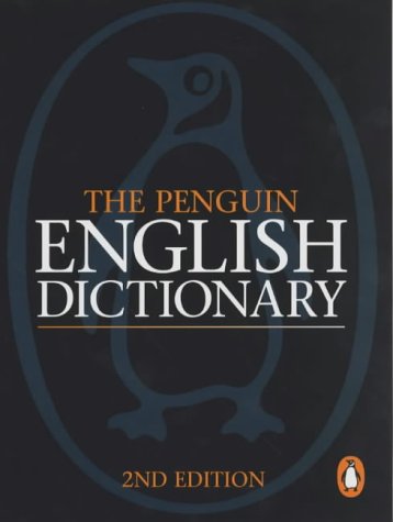 The Penguin English Dictionary (2nd Edition) (Penguin Reference Books S.) General education