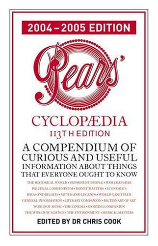 Pears Cyclopaedia 2004-2005: 113th Edition Reference Books