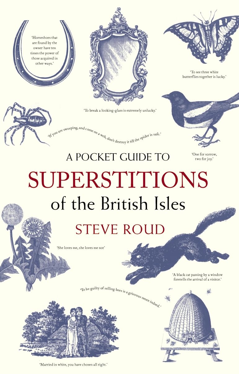 A Pocket Guide to Superstitions of the British Isles (The Pocket Guide) Books