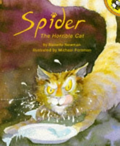 Spider the Horrible Cat (Picture Puffin S.) book