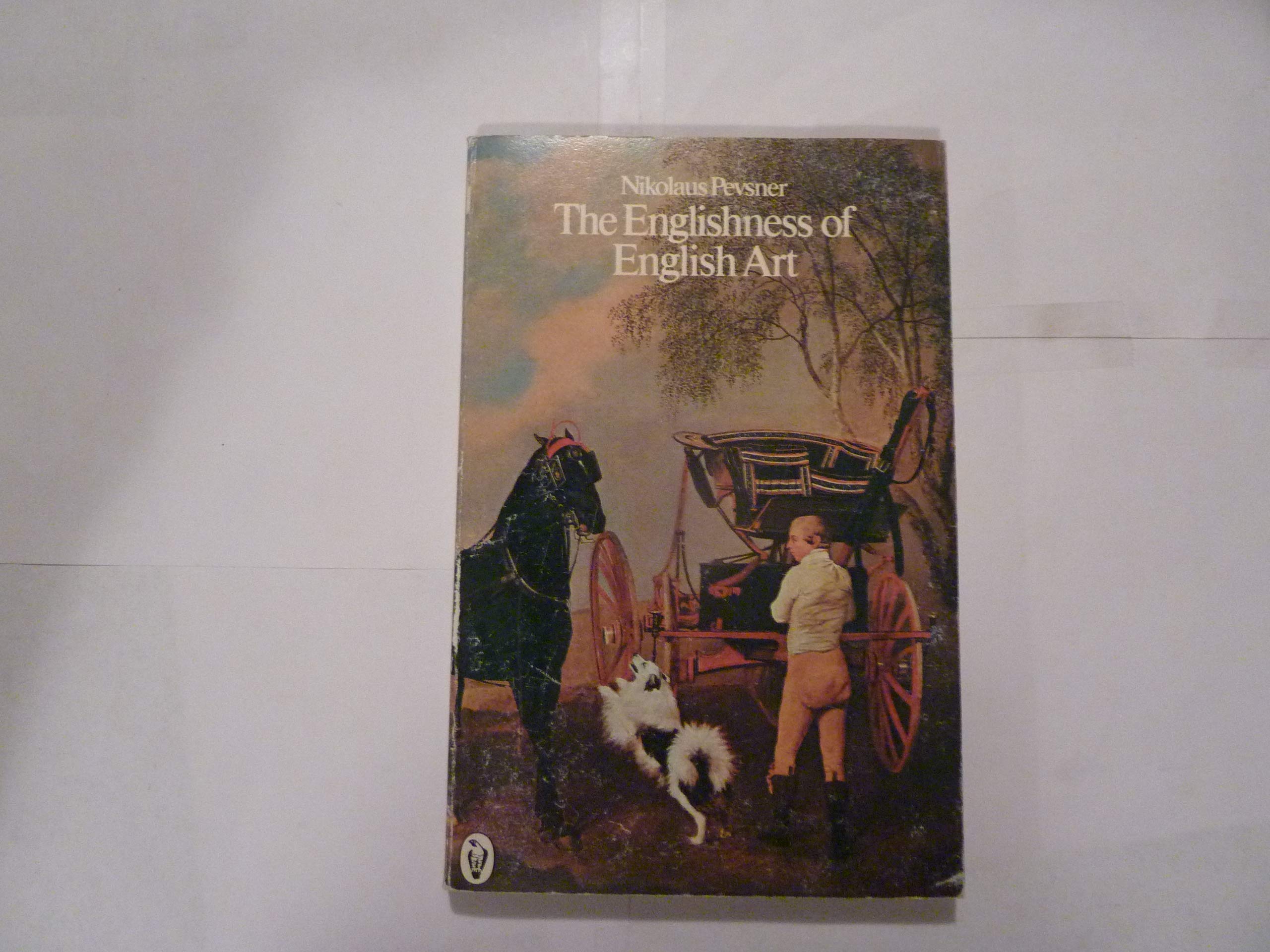 The Englishness of English Art: An Expanded And Annotated Version of the Reith Lectures Broadcast in October And November 1955 book