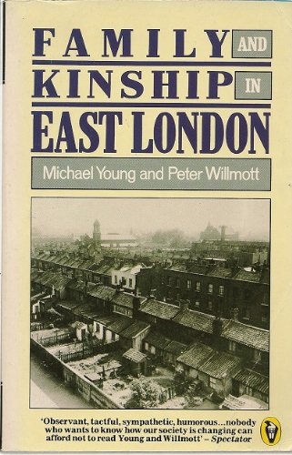 Family And Kinship in East London book
