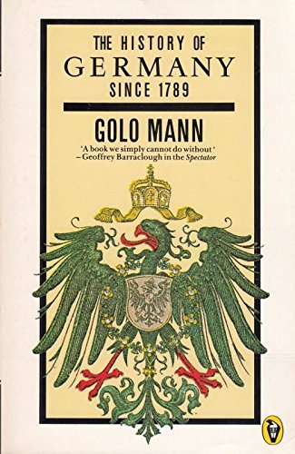 The History of Germany Since 1789 (Peregrine Books) Politics & History